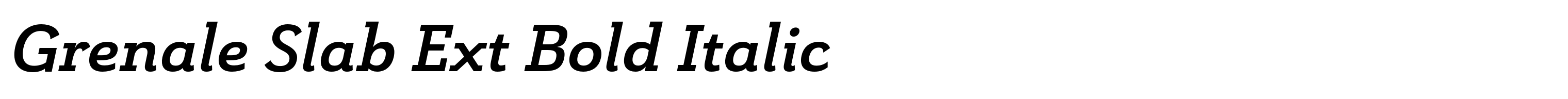 Grenale Slab Ext Bold Italic